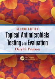 Icon image Topical Antimicrobials Testing and Evaluation: Edition 2