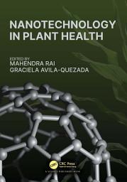 Icon image Nanotechnology in Plant Health