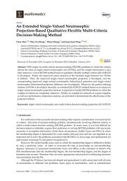 Icon image An Extended Single-Valued Neutrosophic Projection-Based Qualitative Flexible Multi-Criteria Decision-Making Method