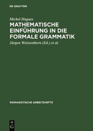 Icon image Mathematische Einführung in die formale Grammatik