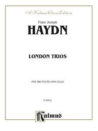 Icon image Four London Trios for Two Flutes and Cello: Mixed Instruments - Trio