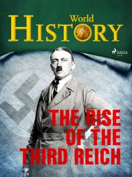 Icon image The Rise of the Third Reich: Volume 2