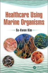 Icon image Healthcare Using Marine Organisms