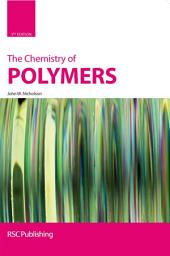 Icon image The Chemistry of Polymers: Edition 3