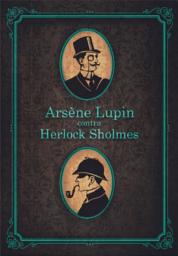 Icon image Arsène Lupin contra Herlock Sholmes