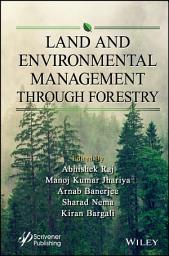 Icon image Land and Environmental Management Through Forestry