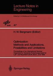 Icon image Optimization: Methods and Applications, Possibilities and Limitations: Proceedings of an International Seminar Organized by Deutsche Forschungsanstalt für Luft- und Raumfahrt (DLR), Bonn, June 1989