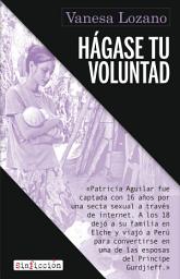 Icon image Hágase tu voluntad