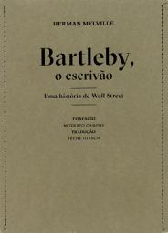 Icon image Bartleby, o escrivão - uma história de Wall Street