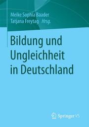 Icon image Bildung und Ungleichheit in Deutschland