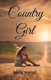 Icon image Country Girl: Jasa Publish Ebook SCP