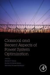 Icon image Classical and Recent Aspects of Power System Optimization