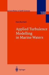 Icon image Applied Turbulence Modelling in Marine Waters