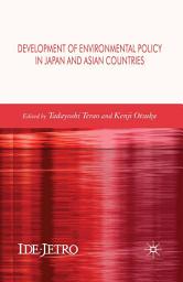 Icon image Development of Environmental Policy in Japan and Asian Countries