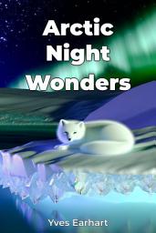 Icon image Arctic Night Wonders