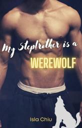 Icon image My Stepbrother is a Werewolf