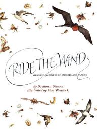 Icon image Ride the Wind: Airbourne Journeys of Animals and Plants