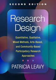 Icon image Research Design: Quantitative, Qualitative, Mixed Methods, Arts-Based, and Community-Based Participatory Research Approaches, Edition 2