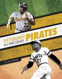 Icon image Pittsburgh Pirates All-Time Greats