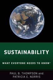 Icon image Sustainability: What Everyone Needs to Know®