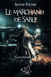 Icon image Le Marchand de sable: Cauchemars - 4