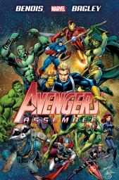 Icon image Avengers Assemble by Brian Michael Bendis