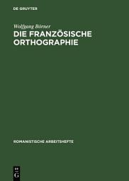 Icon image Die französische Orthographie