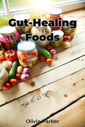 Icon image Gut-Healing Foods