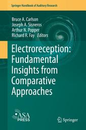 Icon image Electroreception: Fundamental Insights from Comparative Approaches