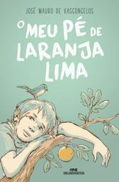 Icon image O meu pé de laranja lima: Edição 3