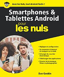 Icon image Smartphones et tablettes Android Pour les Nuls