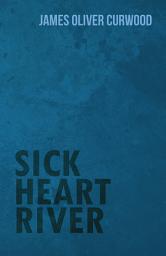 Icon image Sick Heart River