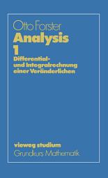 Icon image Analysis 1: Differential- und Integralrechnung einer Veränderlichen, Ausgabe 4