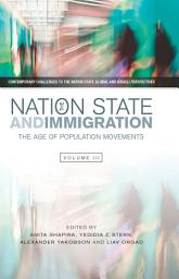 Icon image Nation State and Immigration: The Age of Population Movements