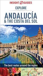 Icon image Insight Guides Explore Andalucia & Costa del Sol (Travel Guide eBook)