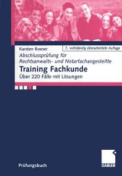 Icon image Training Fachkunde: Über 220 Fälle mit Lösungen, Ausgabe 7