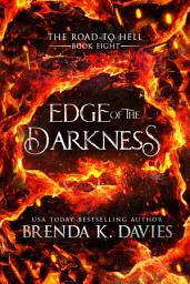 Icon image Edge of the Darkness (Hell on Earth Series Book 4)