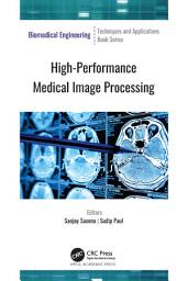 Icon image High-Performance Medical Image Processing